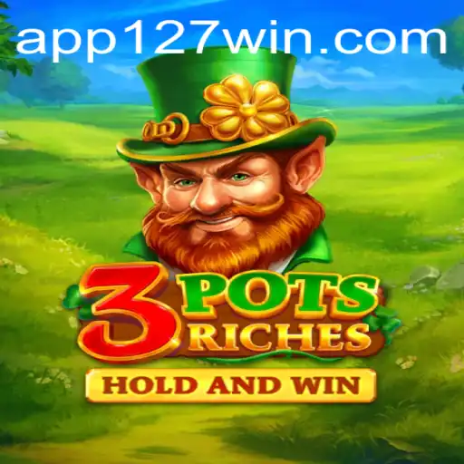 3potsRiches: A New Era in Gaming with 127win.COM