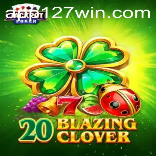 Discover the Excitement of 20BlazingClover: The Ultimate Gaming Experience at 127win.COM