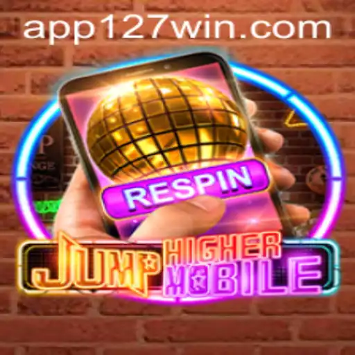 JumpHighermobile: Elevate Your Gaming Experience with 127win.COM
