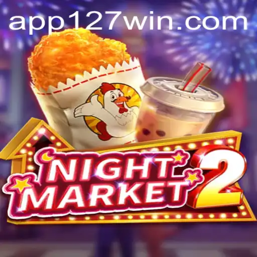 Explore the Exciting World of NightMarket2 and 127win.COM